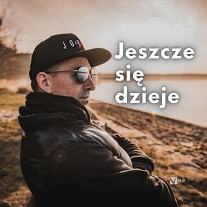 Jeszcze się dzieje