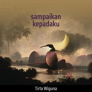 Sampaikan Kepadaku