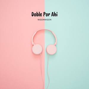 Doble Por Ahi