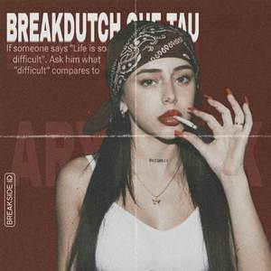 BREAKDUTCH GUE TAU
