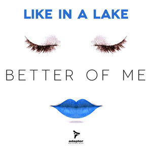 Better of Me (Extended Re-Edit Mix)