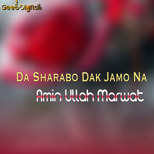 Da Sharabo Dak Jamo Na