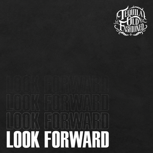 LOOK FORWARD