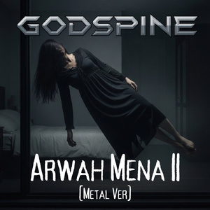 Arwah Mena II (Metal Ver)