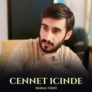 Cennet Icinde