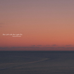 She Left with the Light On