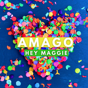 Hey Maggie