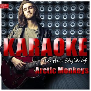 Red Light Indicates Doors Are Secure (In the Style of Arctic Monkeys) [Karaoke Version]
