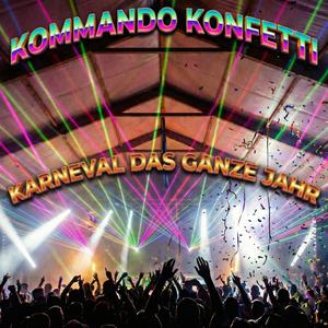 Karneval das ganze Jahr (Party Edit)