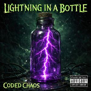 Lightning In a Bottle