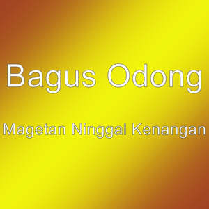 Magetan Ninggal Kenangan