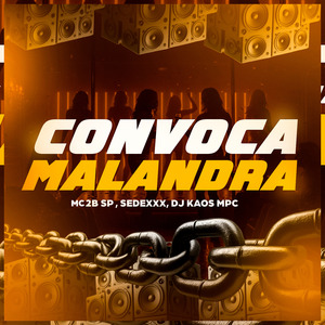 Convoca Malandra
