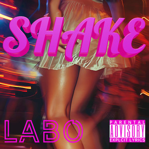 SHAKE（Prod.CHAUNCEY）