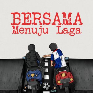 Bersama Menuju Laga