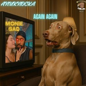 AGAIN AGAIN (feat. ANUKNOCKA)