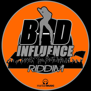 Bad Influence Riddim (Instrumental)