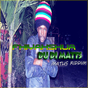 Du Di Matts (Maths Riddim)