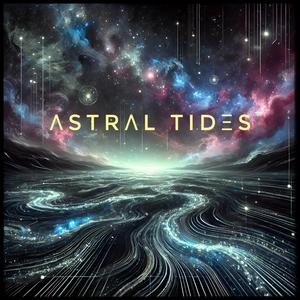Astral Tides