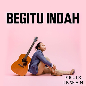 Begitu Indah