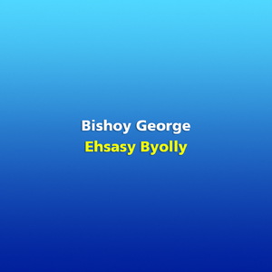 Ehsasy Byolly
