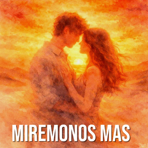 Miremonos Mas