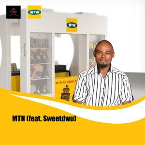 MTN (feat. Sweetdwu)