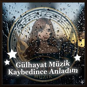 kaybedince Anladım...