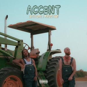 Accent (feat. Wuntayk Timmy)