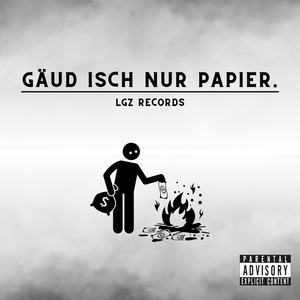 Gäud isch nur Papier