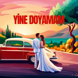 Yine Doyamam