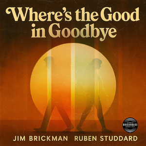 Where's the Good in Goodbye?