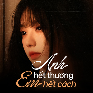 Anh Hết Thương Em Hết Cách (Minn Lofi)