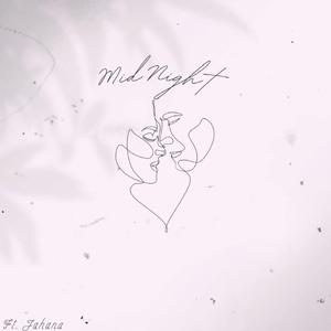 Midnight (feat. Jahana)