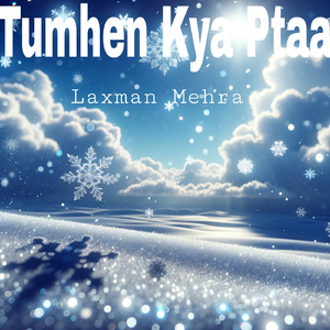 Tumhen Kya Ptaa