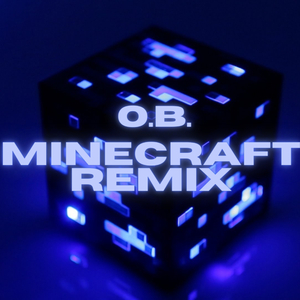 Minecraft Remix (Remix) (Remix)