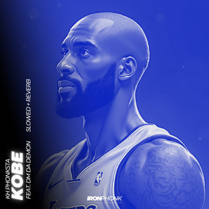 Kobe - slowed + reverb (feat. DM da Demon)