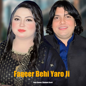 Faqeer Behi Yaro Ji