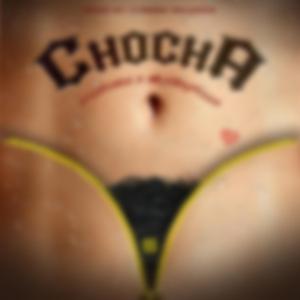 Chocha (feat. Haztelpillo)