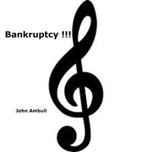 Bankruptcy !!!