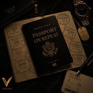 Passport On Repeat