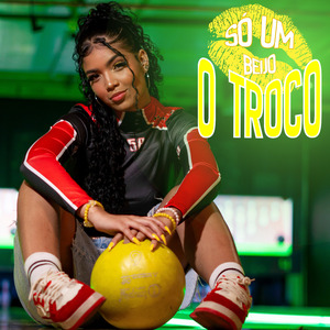 Só Um Beijo (O Troco)