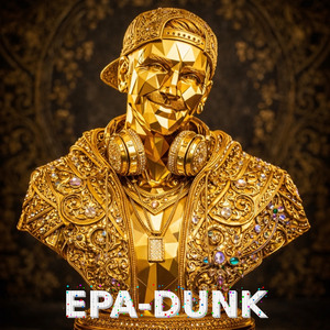 EPA-Dunk (Radio Edit)