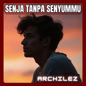 Senja Tanpa Senyummu