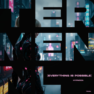 Everything Is Possible (Extended Mix)