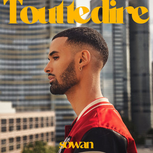 Tout te dire