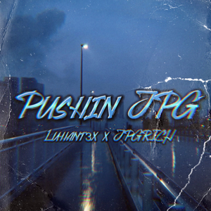 Pushin JPG (feat. JPGRich)