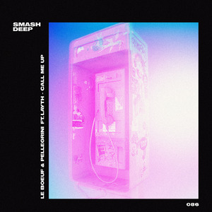 Call Me Up (feat. LAYTH)