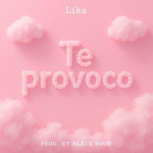 Te provoco