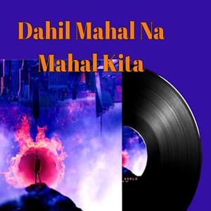 Dahil Mahal Na Mahal Kita