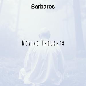 Moving Thoughts (Edit)